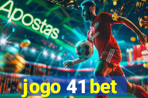 jogo 41 bet